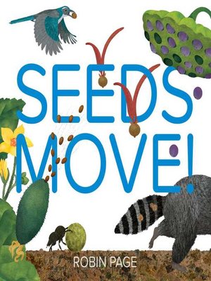 cover image of Seeds Move!